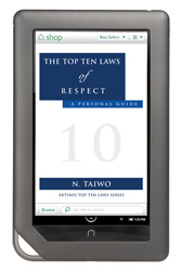 The Top Ten Laws of Respect - A Personal Guide eBook